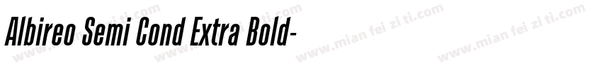 Albireo Semi Cond Extra Bold字体转换